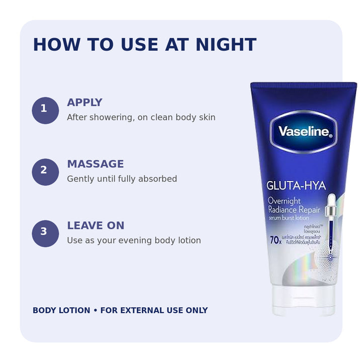 How to apply Vaseline Gluta-Hya Overnight Radiance Repair body lotion at night